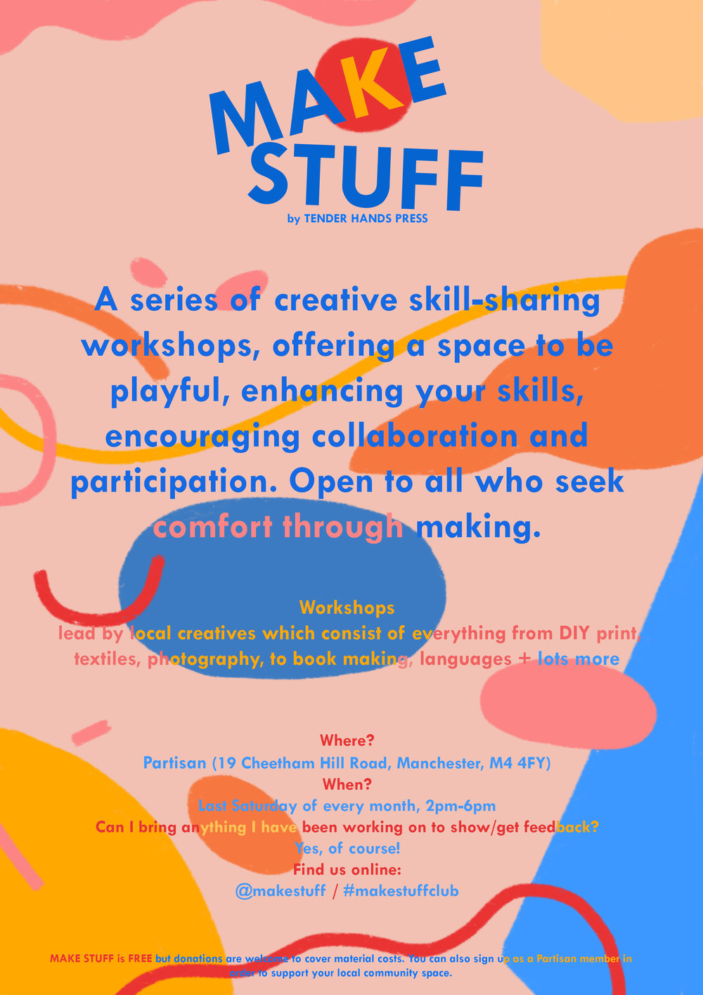 ✎Participate: MAKE STUFF    Affordable skill-sharing workshops taking place every last Saturday of the month at Partisan Collective, more info    here   .